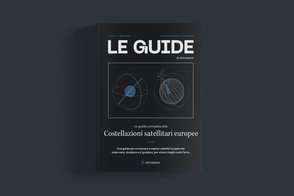 La copertina della seconda Guida di Astrospace: La guida completa alle costellazioni satellitari europee