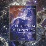 La scoperta dell'Universo